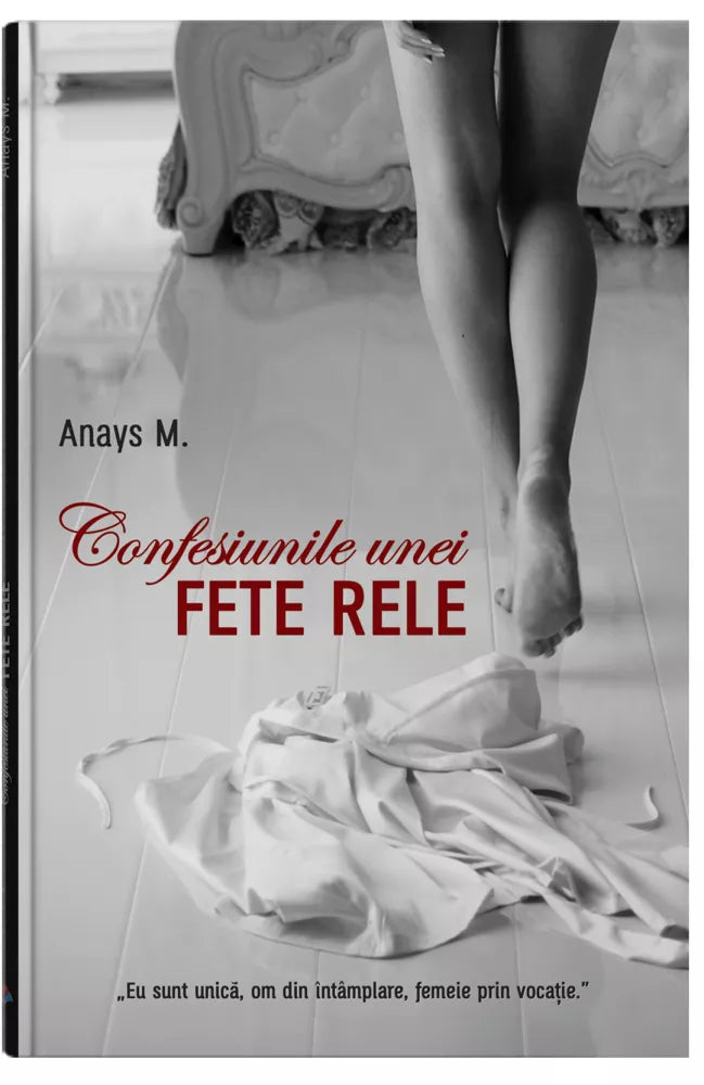 Confesiunile unei fete rele 1 - Anays.M
