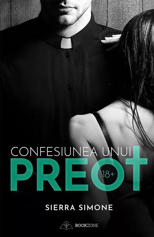 Confesiunea unui Preot - Sierra Simone