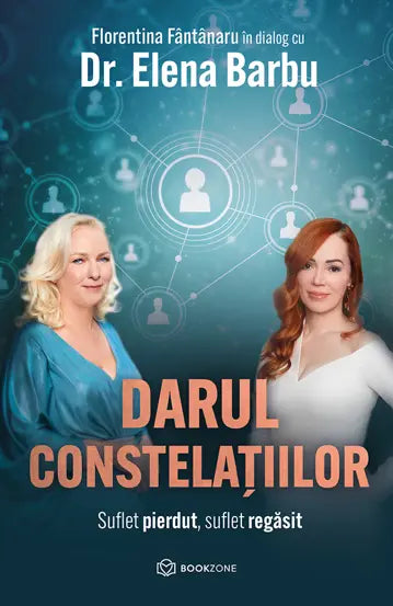 Darul constelatiilor - Dr.Elena Barbu & Florentina Fantanaru