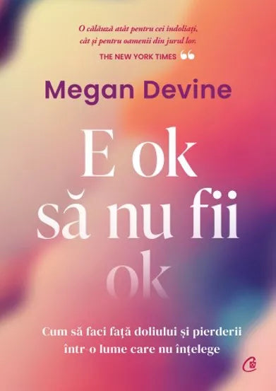 E ok sa nu fi ok - Megan Divine