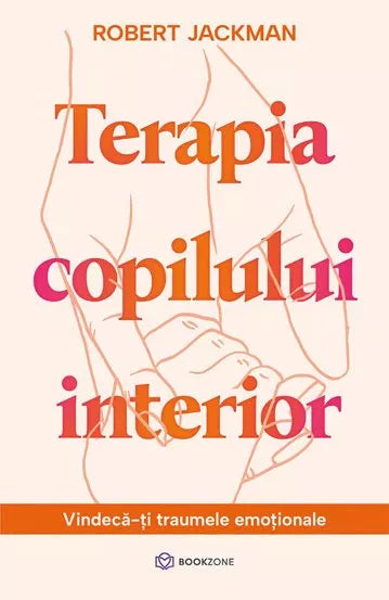 Terapia copilului interior - Robert Jackman